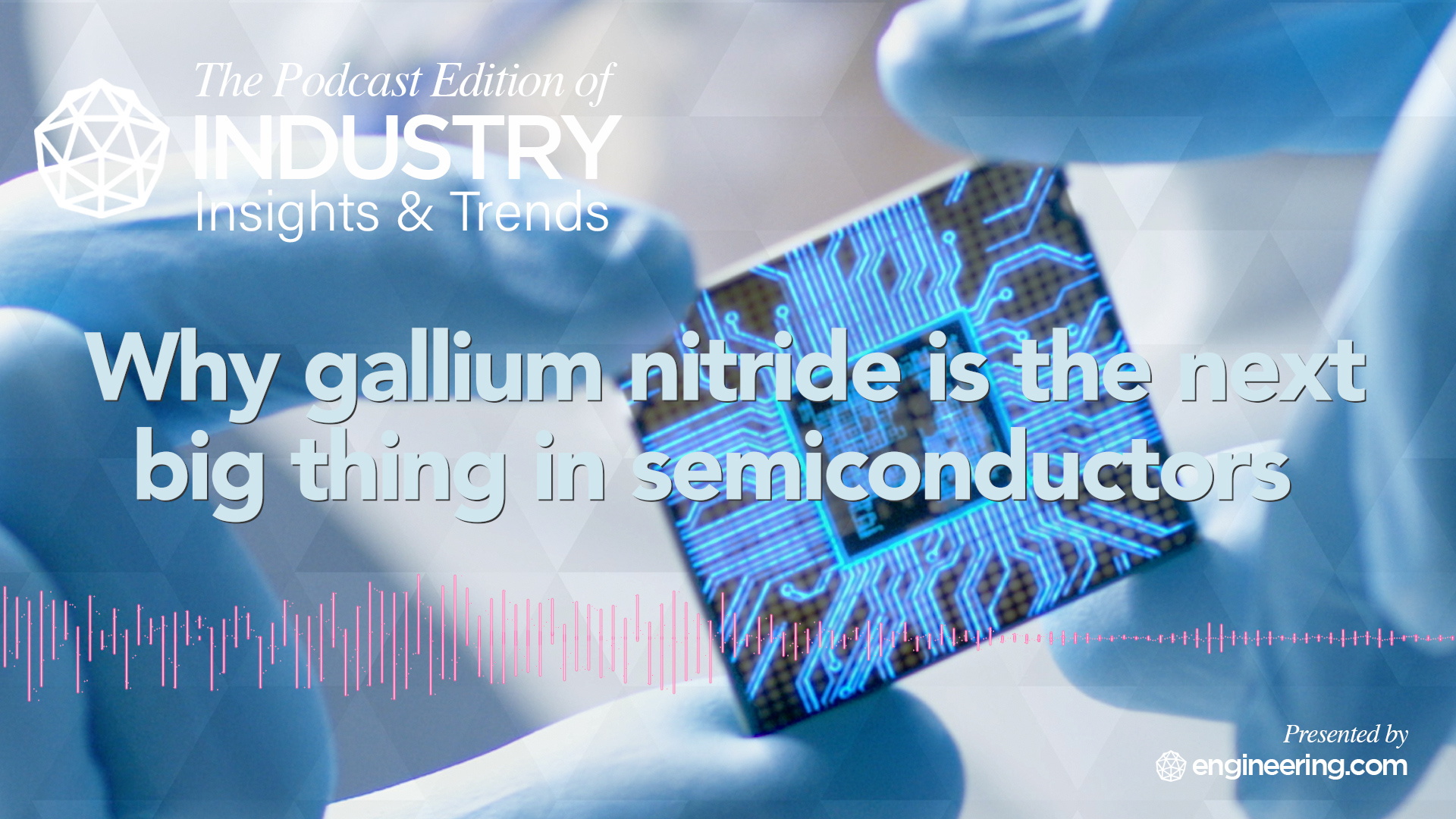 Gallium Chip Why gallium nitride is the next big thing in semiconductors ...